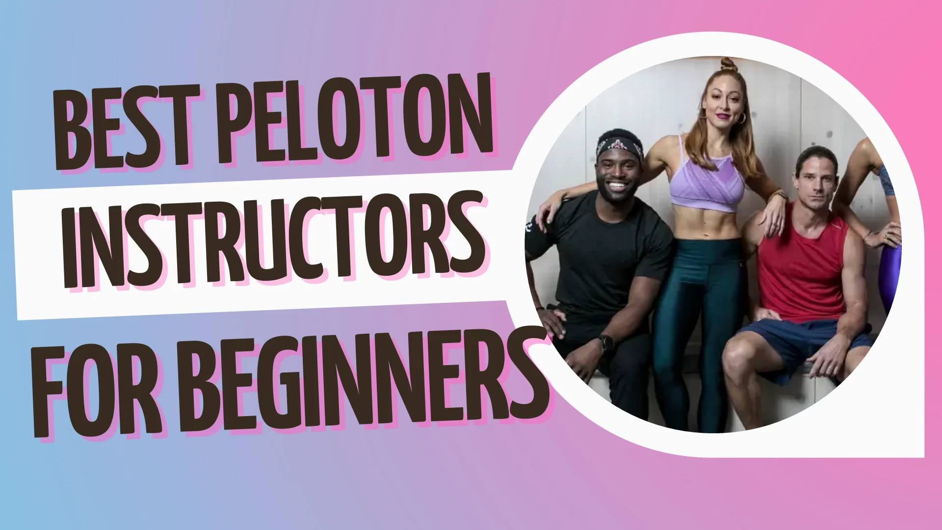 Best Peloton Instructors For Beginners